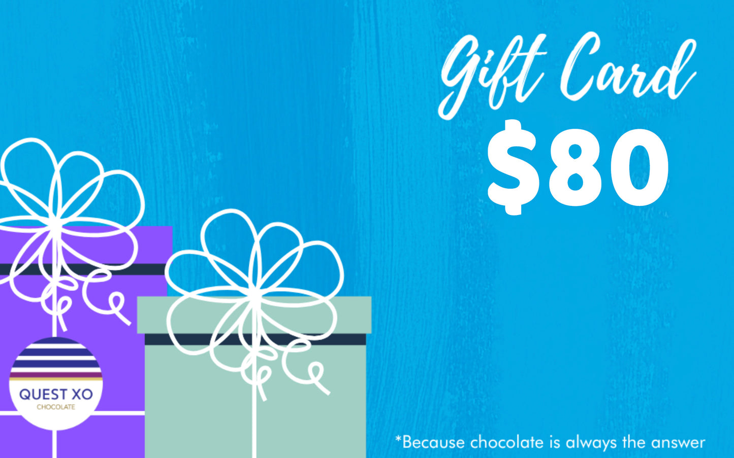 QUEST XO Chocolate & Workshops Gift Card