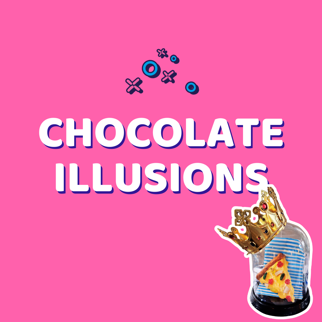 *Chocolate ILLUSIONS: Fake Pizza, Real Chocolate